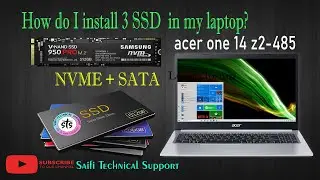 How do I install 3 SSD  in my Laptop ? || acer one 14 z2-485