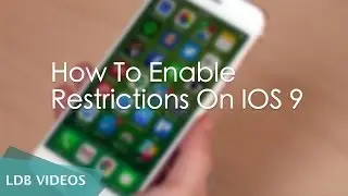 How to enable restrictions on IOS 9