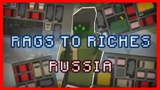 UNTURNED RUSSIA RAGS TO RICHES RAIDING MONTAGE