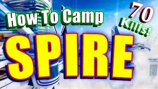How To Camp SPIRE: Black Ops 3 How To Camp Tips and Tricks Dark Matter Sheiva Class Setup
