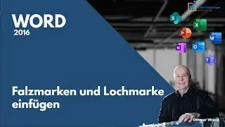 Falzmarken und Lochmarke in WORD 2016 einfügen