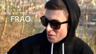 Frao - Jedu víc než mám