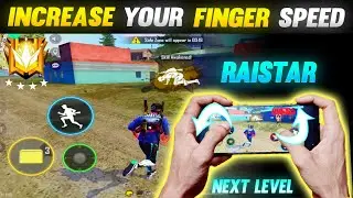 How To Finger (Hand) Speed In Free Fire | How To Increase Movement Speed Like RaiStar ~ 2021
