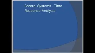 What is Time Response?Time domain analysis.....