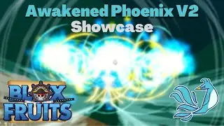Blox Fruits Phoenix Awakened Showcase