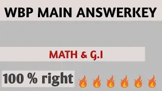 Wbp main answer key || Wbp Main math & g.i Answer key 2020