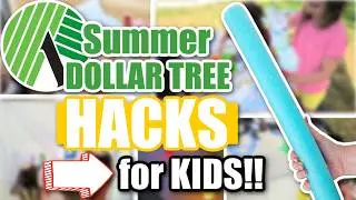 11 Fun And Frugal Dollar Tree Hacks To Keep Kids Entertained This Summer!