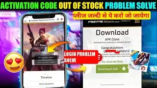 Free Fire Advance Server The activation code is currently out of stock  please come back later