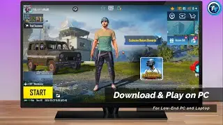 Download & Play PUBG MOBILE on PC & Mac | Best Android Emulator For PUBG Mobile on Low-End PC (2025)