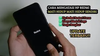 How to Fix a Redmi Phone That Turns Off and On by Itself Without Disassembling It