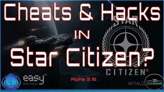 Star Citizen: Cheats & Hacks in Star Citizen?