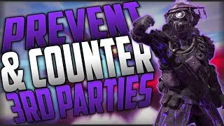 How To Prevent & Counter 3rd Parties In Battle Royales