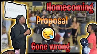 HOMECOMING PROPOSAL GONE WRONG!! SHE SAID NO😢💔🤧