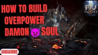 MU Origin3 Overpower Demon Soul Guide