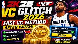*NEW* NBA 2K26 VC Glitch 2026 🔥 Fast VC Method After Patch + Locker Codes