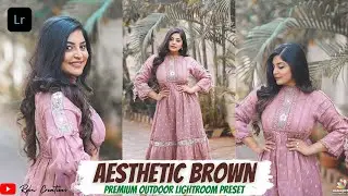 How to edit photos professionally in lightroom | Aesthetic brown preset | free dng download | Rpm