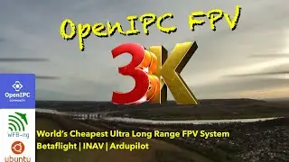OpenIPC World’s First 3K FPV System.