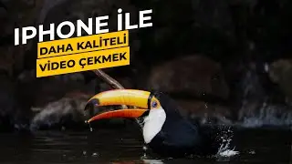 iPhone ile Kaliteli Video Çekim Teknikleri | Telefonla Youtube Video Çekimi Nasıl Olmalı?