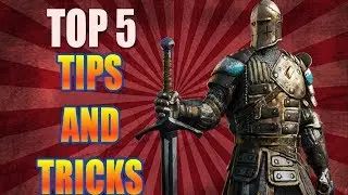 TOP 5 TIPS FOR GETTING BETTER AT FOR HONOR - For Honor Shadow and Might