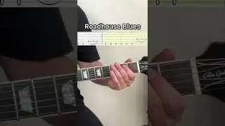 Roadhouse Blues Guitar + Tabs #guitartabs #guitartutorial #guitarcover