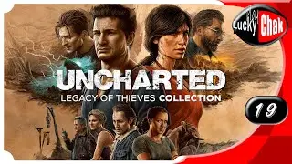 Uncharted: Legacy of Thieves Collection прохождение - Привратник #19 [2K 60fps]