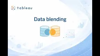 Data Blending in Tableau
