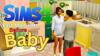 The Sims 4 Spending Time Before Baby Arrives |No Talking|