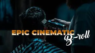 Barbershop Cinematic Broll inspired by Peter McKinnon | La familia barbershop | T_grapher