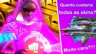 Quanto Custa Todas as Skins do Valorant?|Preço de todas as Skins