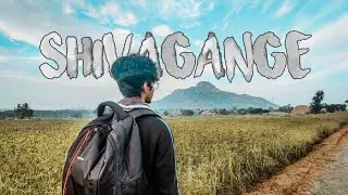 SHIVAGANGE HILLS || Traveling in lockdown || best place to visit in weekends||