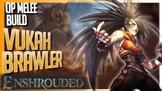 OP MELEE Build the New VuKah Brawler of Embervale