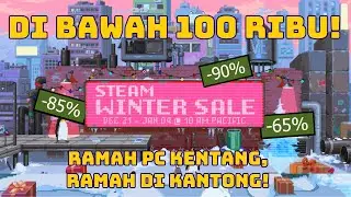 REKOMENDASI STEAM WINTER SALE 2023 - 100 Ribuan aja