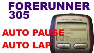 Garmin Forerunner 305 - Auto Lap & Auto Pause
