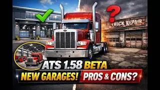 American Truck Simulator 1.58 Beta – New Garage Rework Explained (Pros & Cons)