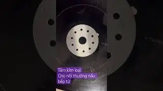 Ae đừng mua tấm kim loại cho nồi thường nấu bếp từ- KO DÙNG ĐƯỢC ĐÂU 😰