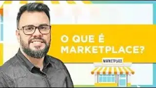 O Que é Marketplace?