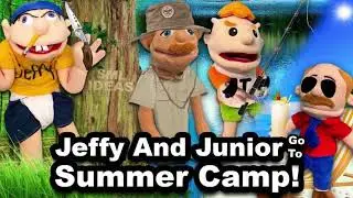 SML Movie Jeffy and Junior Go To Summer Camp!