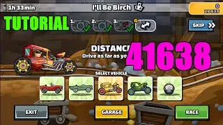 🎮 41638(44020) TUTORIAL 🎮 (I'll Be Birch) - Hill Climb Racing 2