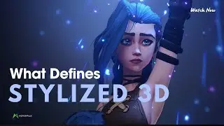 What defines Stylized 3D Graphics in the modern era? | Motionplex