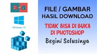file tidak bisa di buka di photoshop begini solusinya