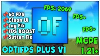 OPTIFPS PLUS V1 For Minecraft PE 1.21+ (FPS BOOST)