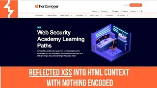 Reflected XSS into HTML context with nothing encoded-PortSwigger Labs Solution