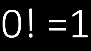 0!=1 | Zero Factorial, Why is zero factorial equal to one