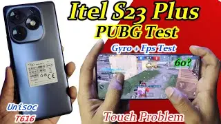 Itel S23 Plus PUBG Test With gyro | PUBG graphics Fps frame drops lag Touch problem | Don't buy This