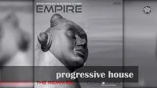 Stan Kolev & Matan Caspi - Empire (Cosmonaut Remix)