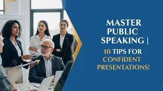 10 Effective Public Speaking Tips and Techniques