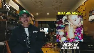 アルバム完成!! KIRA 4th Album 