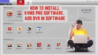 How To Install KVMS Pro In Windows 10 | How To Add  DVR KVMS Pro | 