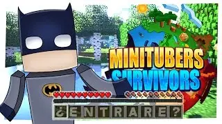 #SoyUnSobreviviente | Minitubers Survivors ¿Entrare?
