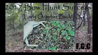 2017 Archery Deer Hunt- Early October Success!
